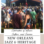 Celebration of Music, Culture, and Cuisine at the 2024 New Orleans Jazz & Heritage Festival